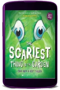 The Scariest Thing in the Garden download free [PDF and Ebook] by Craig Smith year 2017