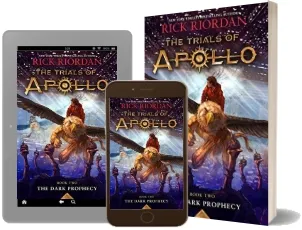 The Trials of Apollo, Book Two: The Dark Prophecy download free [PDF and Ebook] by Rick Riordan year 2017
