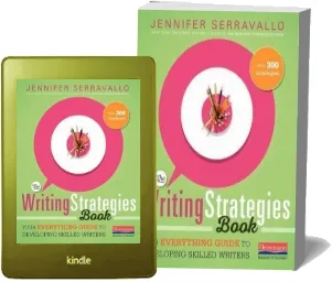 The Writing Strategies Book: Your Everything Guide to Developing Skilled Writers download free [PDF and Ebook] by Jennifer Serravallo year 2017