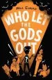 PDF Who let the Gods out? by Maz Evans