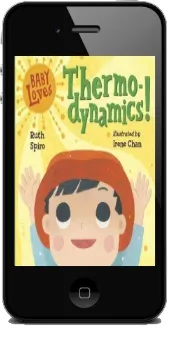 Baby Loves Thermodynamics! download free [PDF and Ebook] by Ruth Spiro year 2017