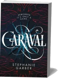 Caraval download free [PDF and Ebook] by Stephanie Garber year 2017