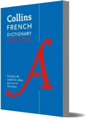 Collins French Dictionary Pocket Edition: 40,000 Words and Phrases in a Portable Format download free [PDF and Ebook] by Collins Dictionaries year 2017
