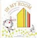 PDF In my Room: A Book of Creativity and Imagination by Jo Witek