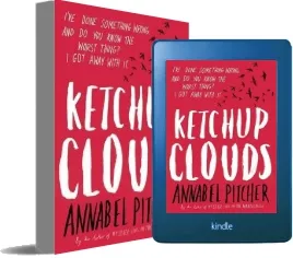 Ketchup Clouds download free [PDF and Ebook] by Annabel Pitcher year 2017