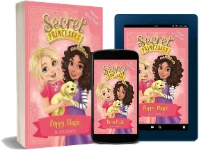 Secret Princesses: Puppy Magic - Bumper Special Book!: Book 5 download free [PDF and Ebook] by Rosie Banks year 2017