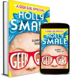 Sunny Side up download free [PDF and Ebook] by Holly Smale year 2017