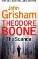 PDF Theodore Boone: The Scandal: Theodore Boone 6 by John Grisham