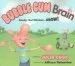 PDF Bubble gum Brain: Ready, get Mindset...Grow! by Julia Cook