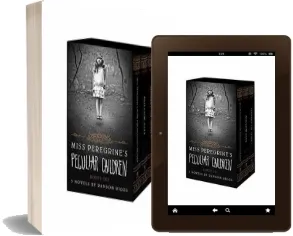 Miss Peregrine'S Peculiar Children Boxed set download free [PDF and Ebook] by Ransom Riggs year 2017