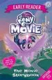 PDF My Little Pony the Movie: Early Reader: The Movie Storybook by My Little Pony