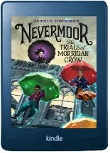 Nevermoor: The Trials of Morrigan Crow download free [PDF and Ebook] by Jessica Townsend year 2017