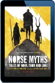 Norse Myths: Tales of Odin, Thor and Loki download free [PDF and Ebook] by Kevin Crossley Holland year 2017