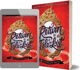 Return to the Isle of the Lost: A Descendants Novel download free [PDF and Ebook] by Melissa De La Cruz year 2017
