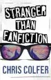 PDF Stranger Than Fanfiction by Chris Colfer