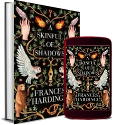 A Skinful of Shadows download free [PDF and Ebook] by Frances Hardinge year 2017