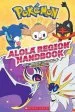 PDF Alola Region Handbook by Scholastic