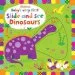 PDF Baby'S Very First Slide and see Dinosaurs by Fiona Watt