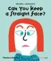 PDF Can you Keep a Straight Face? by Élisa Géhin