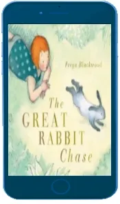 Great Rabbit Chase download free [PDF and Ebook] by Freya Blackwood year 2017