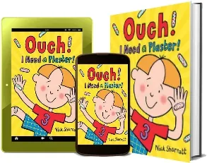 Ouch! i Need a Plaster! download free [PDF and Ebook] by Nick Sharratt year 2017