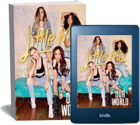 Our World: Our Official Autobiography download free [PDF and Ebook] by Little Mix year 2017