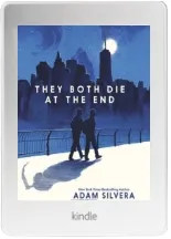 They Both die at the end download free [PDF and Ebook] by Adam Silvera year 2017