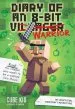 PDF Diary of an 8-Bit Warrior (Book 1 8-Bit Warrior Series): An Unofficial Minecraft Adventure by Cube Kid
