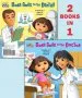 PDF Dora Goes to the Doctor/Dora Goes to the Dentist by Robert Roper