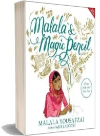Malala'S Magic Pencil download free [PDF and Ebook] by Malala Yousafzai year 2017