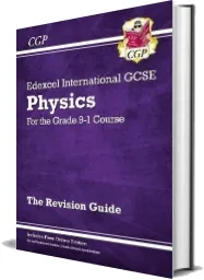 New Grade 9-1 Edexcel International Gcse Physics: Revision Guide With Online Edition download free [PDF and Ebook] by Cgp Books year 2017