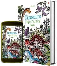 Dinosaurs Magic Painting Book download free [PDF and Ebook] by Lucy Bowman year 2017
