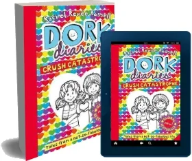 Dork Diaries: Crush Catastrophe download free [PDF and Ebook] by Rachel Renee Russell year 2017