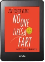 No one Likes a Fart download free [PDF and Ebook] by Zoe Foster Blake year 2017