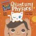 PDF Baby Loves Quantum Physics! by Ruth Spiro
