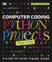 PDF Computer Coding Python Projects for Kids: A Step-By-Step Visual Guide by Carol Vorderman