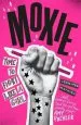 PDF Moxie: A Zoella Book Club 2017 Novel by Jennifer Mathieu