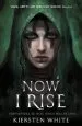 PDF Now i Rise by Kiersten White