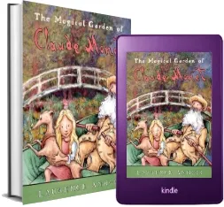 The Magical Garden of Claude Monet download free [PDF and Ebook] by Laurence Anholt year 2017