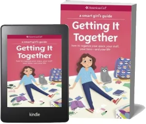 A Smart Girl'S Guide: Getting it Together: How to Organize Your Space, Your Stuff, Your Time-And Your Life download free [PDF and Ebook] by Erin Falligant year 2017