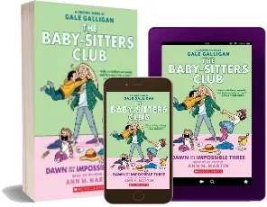 Baby-Sitters Club Graphix #5: Dawn and the Impossible Three download free [PDF and Ebook] by M. Ann Martin year 2017
