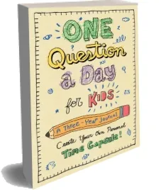 One Question a day for Kids: A Three-Year Journal: Create Your own Personal Time download free [PDF and Ebook] by Aimee Chase year 2017