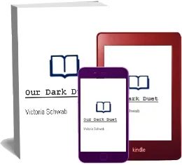 Our Dark Duet download free [PDF and Ebook] by Victoria Schwab year 2017