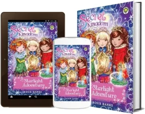 Secret Kingdom: Starlight Adventure: Special 5 download free [PDF and Ebook] by Rosie Banks year 2017