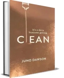 Clean: The Most Addictive Novel You'Ll Read This Year download free [PDF and Ebook] by Juno Dawson year 2018