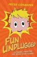 PDF Fun Unplugged: Outsmart, Entertain and Amaze Your Friends! by Peter Cosgrove