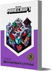 Minecraft Guide to Enchantments and Potions: An Official Minecraft Book From Mojang download free [PDF and Ebook] by Mojang Ab year 2018