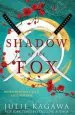 PDF Shadow of the fox: A Must Read Mythical new Japanese Adventure From new York Times Bestseller Julie Kagawa by Julie Kagawa