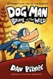 PDF Dog man 6: Brawl of the Wild by Dav Pilkey