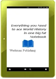 Everything you Need to ace World History in one big fat Notebook download free [PDF and Ebook] by Workman Publishing year 2018